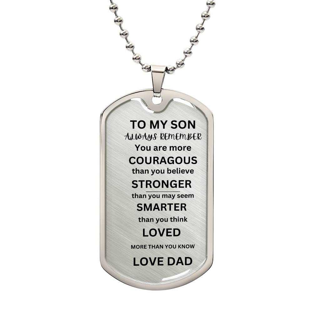 TO MY SON / ALWAYS REMEMBER DAD DOG TAG