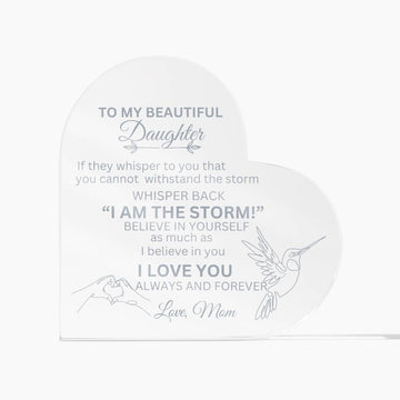 I am the storm | Daughter from mom | Transparent